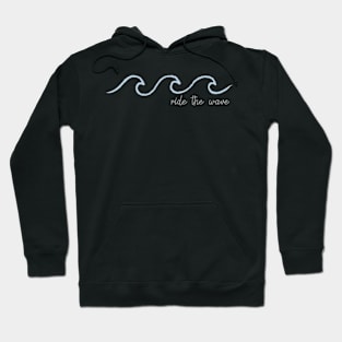 Ride the Wave Hoodie